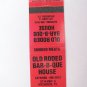 Old Rodeo Bar-B-Que House  Hitchcock, Texas Restaurant 20 Strike Matchbook Cover