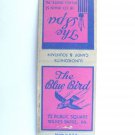 The Blue Bird - Wilkes Barre, Pennsylvania Restaurant 20 Strike Matchbook Cover The Blue Bird - Wilkes Barre, Pennsylvania Restaurant 20 Strike Matchbook Cover