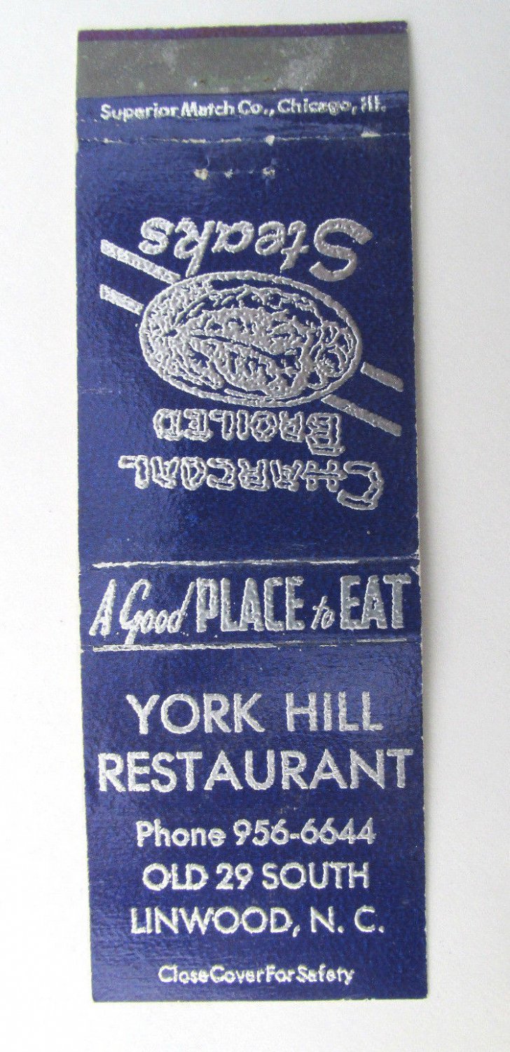 York Hill Restaurant - Linwood, North Carolina 20 Strike Matchbook Match Cover