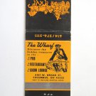 The Wharf - Columbus, Ohio Restaurant Pub Motel 20 Strike Matchbook Match Cover The Wharf - Columbus, Ohio Restaurant Pub Motel 20 Strike Matchbook Match Cover