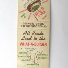 What-A-Burger - North Carolina Restaurant Chain 20 Strike Matchbook Match Cover What-A-Burger - North Carolina Restaurant Chain 20 Strike Matchbook Match Cover