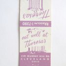 Theresa's Italian Cuisine Restaurant - Cleveland, Ohio 20 Strike Matchbook Cover Theresa's Italian Cuisine Restaurant - Cleveland, Ohio 20 Strike Matchbook Cover