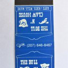 The Bull N' Claw House - Wells, Maine Restaurant 20 Strike Matchbook Cover ME The Bull N' Claw House - Wells, Maine Restaurant 20 Strike Matchbook Cover ME