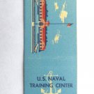US Naval Training Center San Diego, California 20Strike Military Matchbook Cover