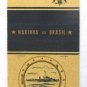Marinha do Brasil - CT Mariz e Barros Brazil Navy Ship 20 Strike Matchbook Cover