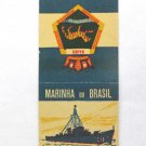 CTE Bauru Marinha Do Brasil Brazil Navy Ship 20 Strike Matchbook Cover Military CTE Bauru Marinha Do Brasil Brazil Navy Ship 20 Strike Matchbook Cover Military