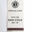 Vote Dan Cole May 1986 - Lions Club International 20 Strike Matchbook Cover