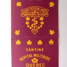 Army Medical Corps Hospital Militaire de Quebec  Canada Military Matchbook Cover