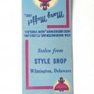 Mary Muffet Wilmington, Delaware Clothing Style Shop 20 Strike Matchbook Cover Mary Muffet Wilmington, Delaware Clothing Style Shop 20 Strike Matchbook Cover