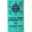 The Trading Post - Bridgeton, Maine 20 Strike Matchbook Cover Moccasins Leather The Trading Post - Bridgeton, Maine 20 Strike Matchbook Cover Moccasins Leather