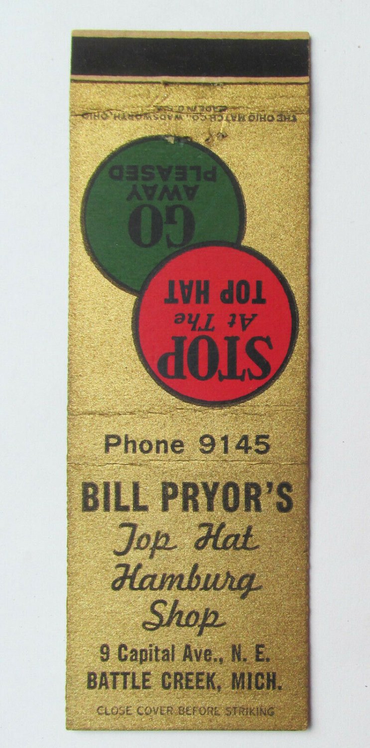 Bill Pryor's Top Hat Hamburg Shop - Battle Creek, Michigan 20FS Matchbook Cover