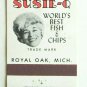 Susie-Q Fish & Chips Restaurant - Royal Oak, Michigan 20 Strike Matchbook Cover