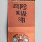 The Wine Cellar - Columbus, Ohio Restaurant 20 Strike Matchbook Cover Matchcover