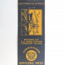 US Naval Station Treasure Island California 20 Strike Military Matchbook Cover US Naval Station Treasure Island California 20 Strike Military Matchbook Cover