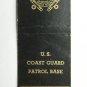 US Coast Guard Patrol Base - San Diego, California 20FS Military Matchbook Cover