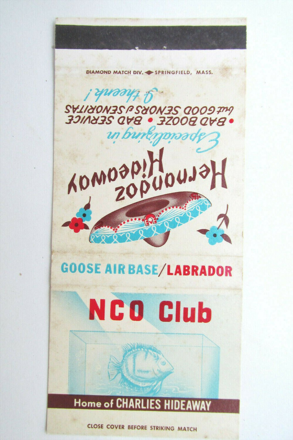 Goose Air Base / Labrador - Canada 30 Strike Military Matchbook Cover NCO Club
