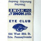 Eye Club - Erie, Pennsylvania 20 Strike Matchbook Cover PA Matchcover Dancing