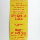 Frank's Mt. Hood Shell - Oregon Service Station Matchbook Cover Peggy's...Cafe