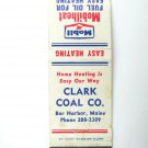 Clark Coal Co. - Bar Harbor, Maine Mobil 20 Strike Matchbook Cover Mobilheat Oil