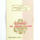 US Army Air Defense Center  Fort Bliss, Texas 30 Strike Military Matchbook Cover