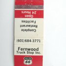 Fernwood Truck Stop - McComb, Mississippi Phillips 66 Station Matchbook Cover MS