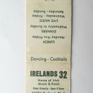 Irelands 32 - Van Nuys, California Restaurant 20 Strike Matchbook Cover Dancing Irelands 32 - Van Nuys, California Restaurant 20 Strike Matchbook Cover Dancing