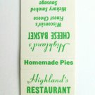 Highland's Restaurant - Sturtevant, Wisconsin 20 Strike Matchbook Cover Cheese Highland's Restaurant - Sturtevant, Wisconsin 20 Strike Matchbook Cover Cheese