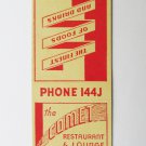 The Comet Restaurant & Lounge - Salida, Colorado 20 Strike Matchbook Match Cover The Comet Restaurant & Lounge - Salida, Colorado 20 Strike Matchbook Match Cover