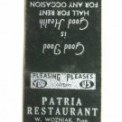 Patria Restaurant - Chicago, Illinois 20 Strike Matchbook Cover EVerglade 4 IL Patria Restaurant - Chicago, Illinois 20 Strike Matchbook Cover EVerglade 4 IL