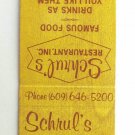 Schrul's Restaurant - Black Horse Pike McKee City, New Jersey Matchbook Cover Schrul's Restaurant - Black Horse Pike McKee City, New Jersey Matchbook Cover