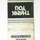 Breckenridge Texaco - Colorado Service Station 20 Strike Matchbook Cover CO