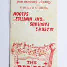 The Red Dog Saloon - Juneau, Alaska Restaurant 20 Strike Matchbook Cover AK The Red Dog Saloon - Juneau, Alaska Restaurant 20 Strike Matchbook Cover AK