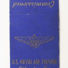 U.S. Naval Air Station Atlanta, Georgia 20 Strike US Military Matchbook Cover GA U.S. Naval Air Station Atlanta, Georgia 20 Strike US Military Matchbook Cover GA