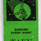 Taku Inn - Douglas, Alaska - Dancing Entertainment 20 Strike Matchbook Cover AK