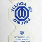 Optimist Club - Friend of Youth - Matchbook Cover Optimist Creed on Back Die-Cut