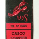 Casco Lobster Company - Portland, Maine Restaurant 20 Strike Matchbook Cover ME Casco Lobster Company - Portland, Maine Restaurant 20 Strike Matchbook Cover ME