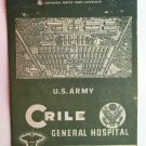 Crile General Hospital Cleveland, Ohio US Army 40Strike Military Matchbook Cover
