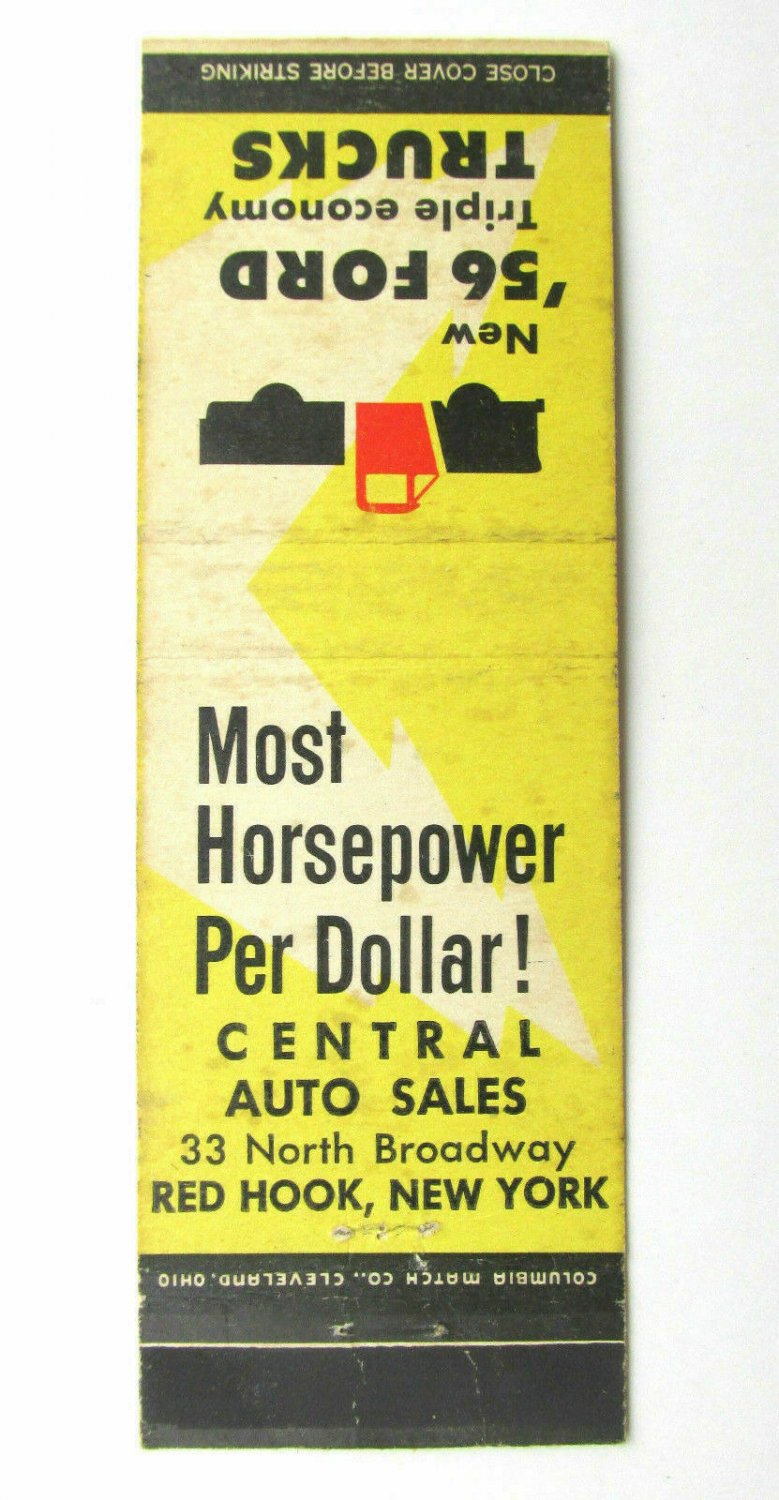 Central Auto Sales - Red Hook, New York 1956 Ford Truck 20FS Matchbook Cover NY