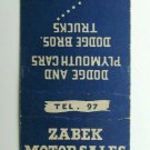 Zabek Motor Sales - Palmer, Massachusetts Dodge Bros. 20 Strike Matchbook Cover