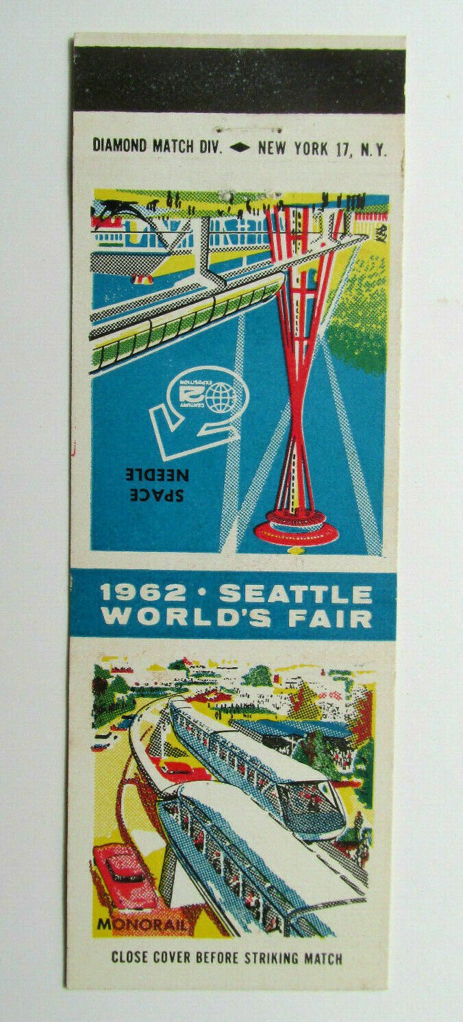 1962 Seattle World's Fair - Monorail / Space Needle 20 Strike Matchbook Cover WA