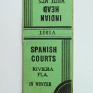 Spanish Courts - Riviera, Florida Matchbook Cover Indian Head - New Hampshire NH