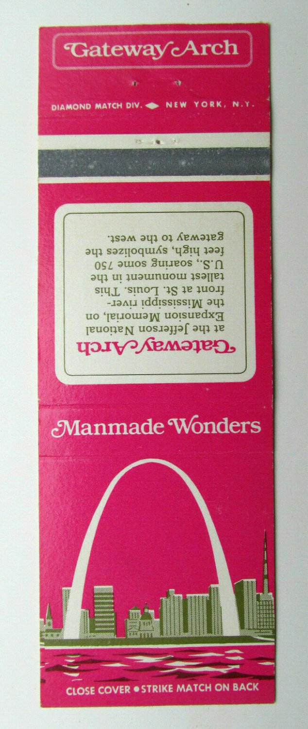Manmade Wonders Gateway Arch - St. Louis 20 Strike Matchbook Cover Matchcover