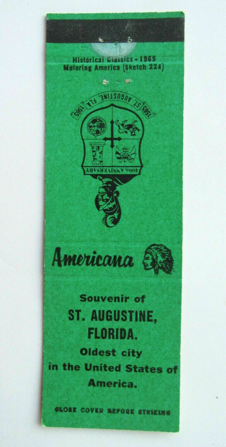 Americana - Souvenir St. Augustine, Florida Oldest City 20Strike Matchbook Cover