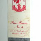 Fire House No. 4 - Charleston, West Virginia 20 Strike Matchbook Cover WV