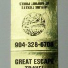 Great Escape Travel - Palatka, Florida 20 Strike Matchbook Cover Airline Tickets
