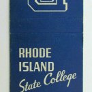Rhode Island State College Student Union 20 Strike Matchbook Cover Matchcover RI