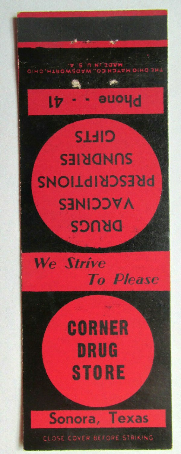 Corner Drug Store - Sonora, Texas 20 Strike Matchbook Cover TX Matchcover