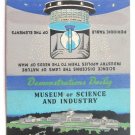 Museum of Science and Industry Chicago Illinois 40 Strike Matchbook Cover Flash
