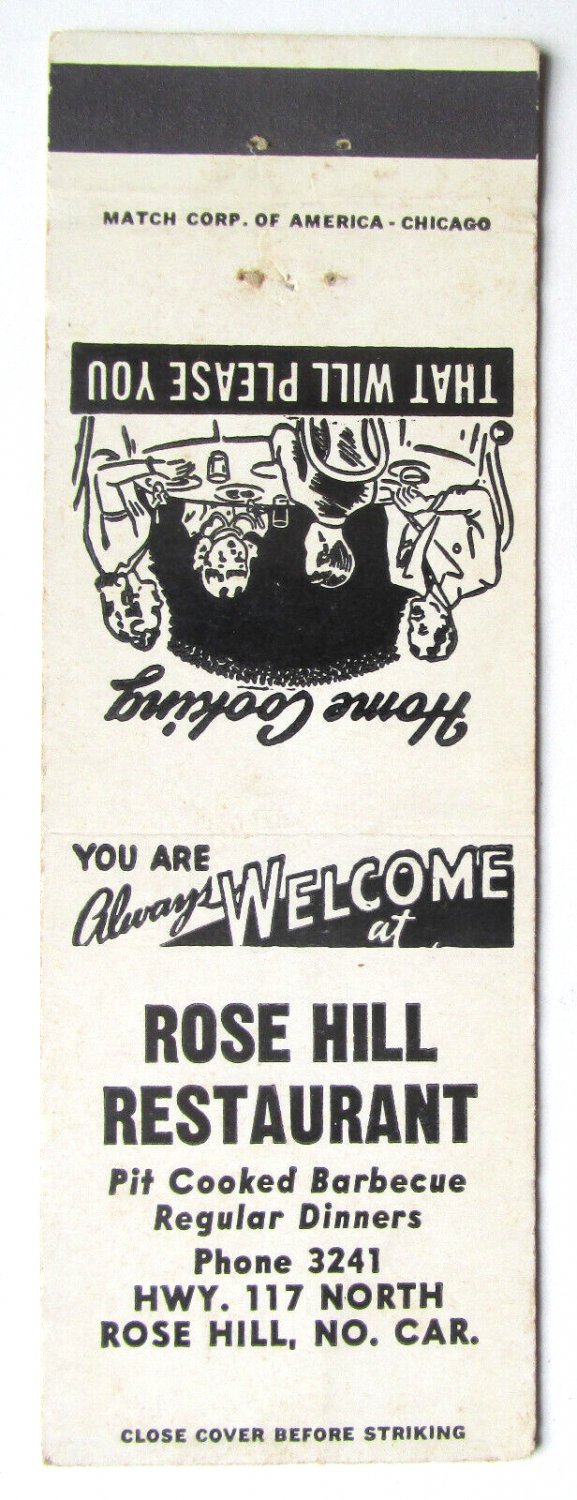 Rose Hill Restaurant Rose Hill, North Carolina 20 Strike Matchbook Cover NC