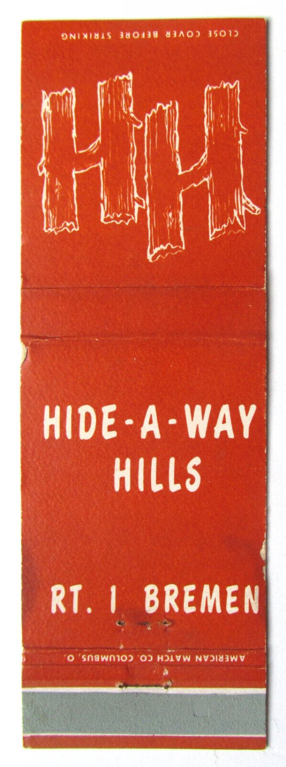 Hide-A-Way Hills - Bremen, Ohio Private Resort 20 Strike Matchbook Cover OH